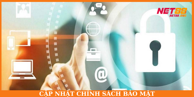 Chính sách bảo mật nhà cái Bet88 sẽ thông báo cho người dùng khi có cập nhật mới