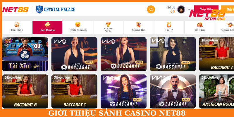 Sảnh game Casino NET88 đa dạng thể loại game cho hội viên lựa chọn
