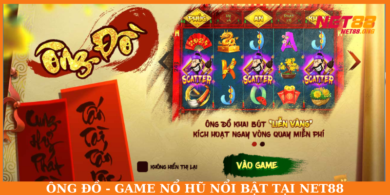 Giao diện slot game ông đồ tại NET88